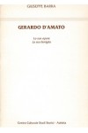 Gerardo D'Amato, le sue opere, la sua famiglia Gerardo D'Amato, le sue opere, la sua famiglia
